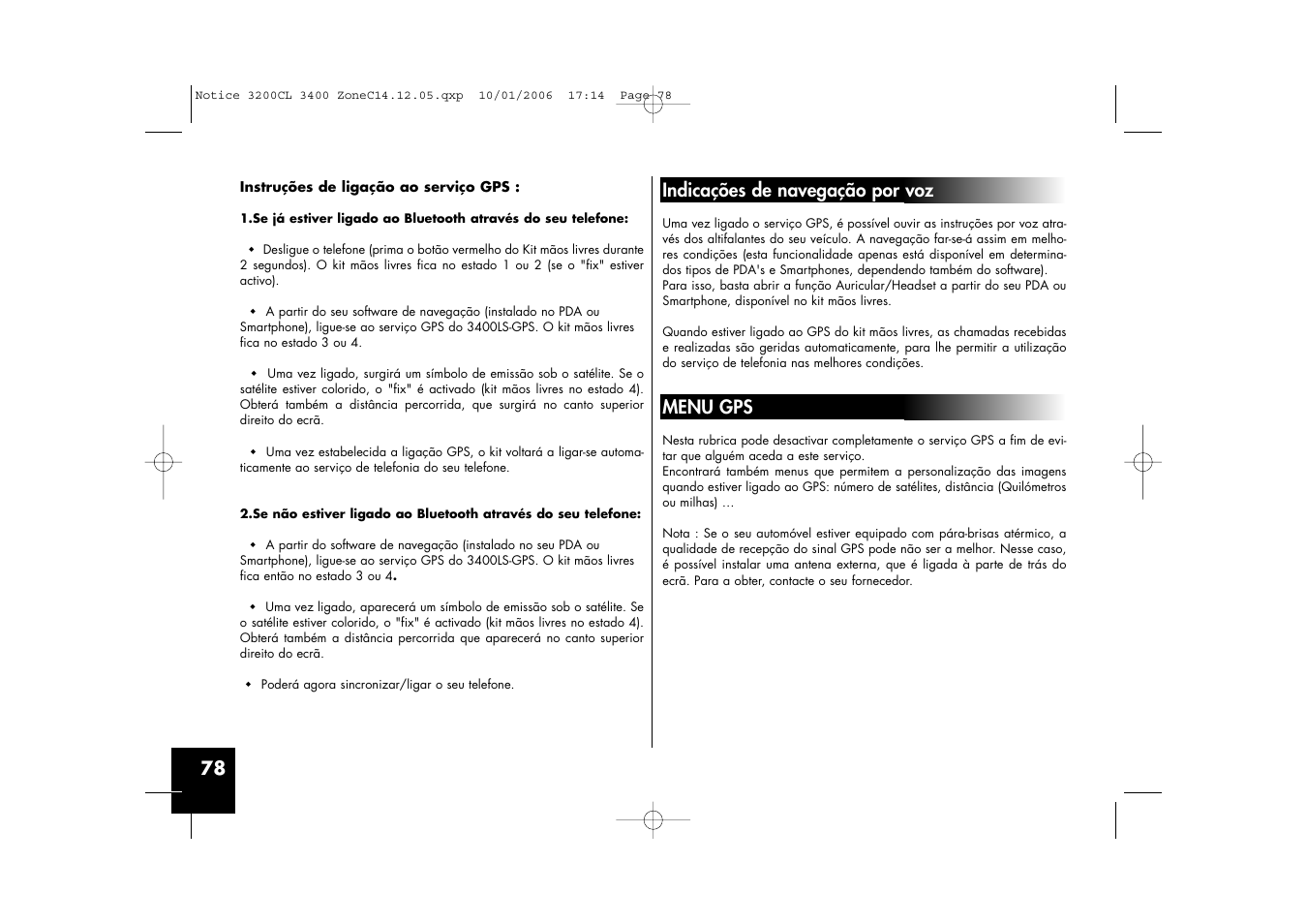 Indicações de navegação por voz, Menu gps | Sony Ericsson 3200 LS-Color User Manual | Page 78 / 80