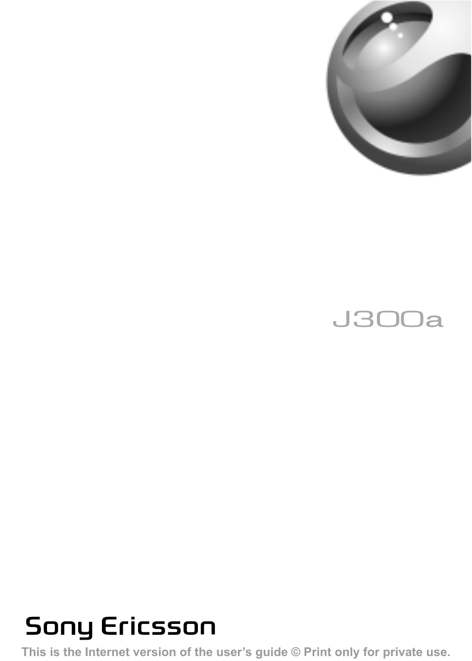Sony Ericsson J300a User Manual | 80 pages