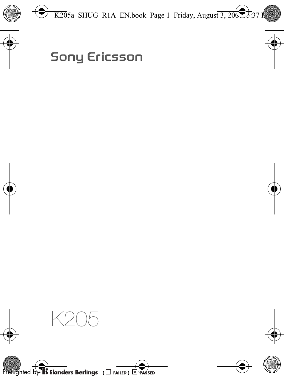 Sony Ericsson K205 User Manual | 48 pages