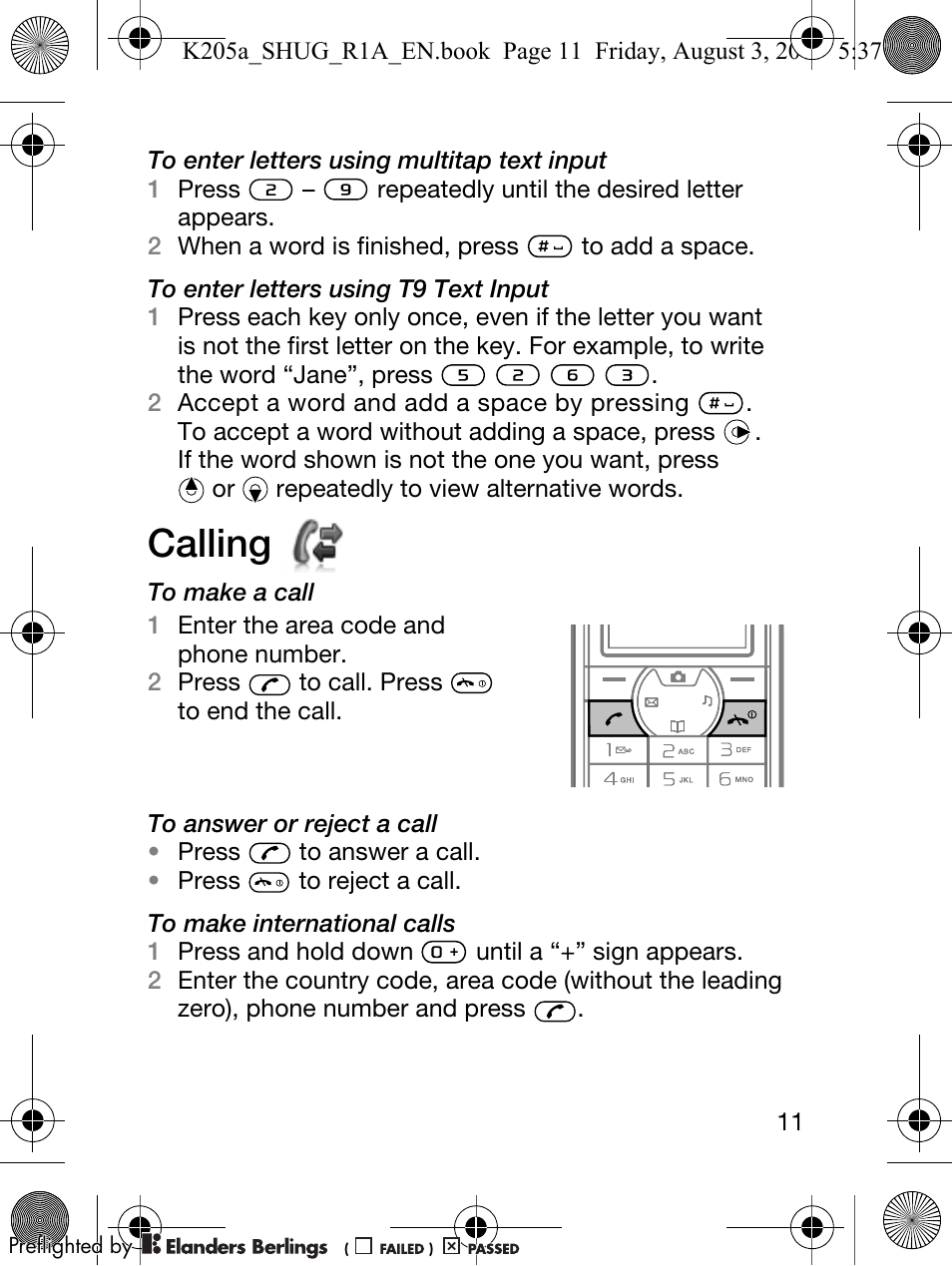 Calling | Sony Ericsson K205 User Manual | Page 13 / 48