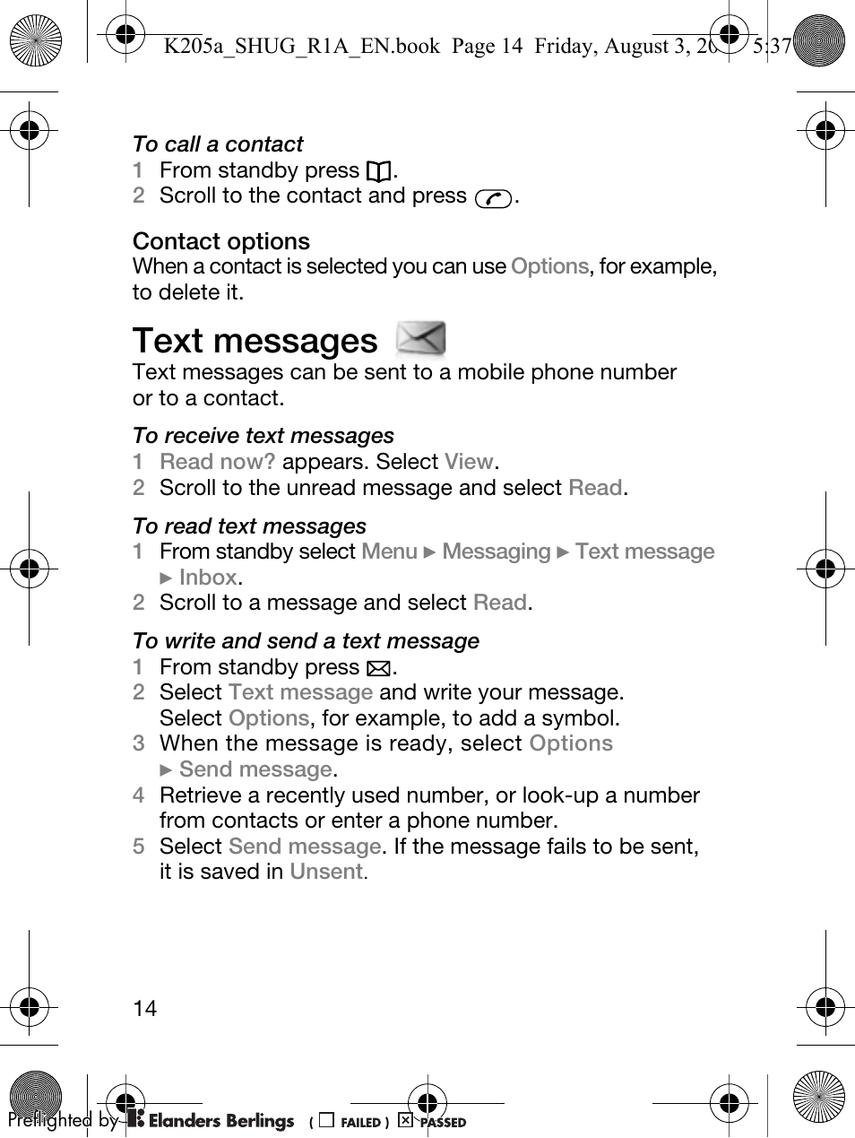 Text messages | Sony Ericsson K205 User Manual | Page 16 / 48