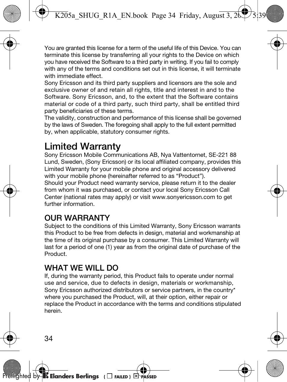 Limited warranty, Our warranty, What we will do | Sony Ericsson K205 User Manual | Page 36 / 48
