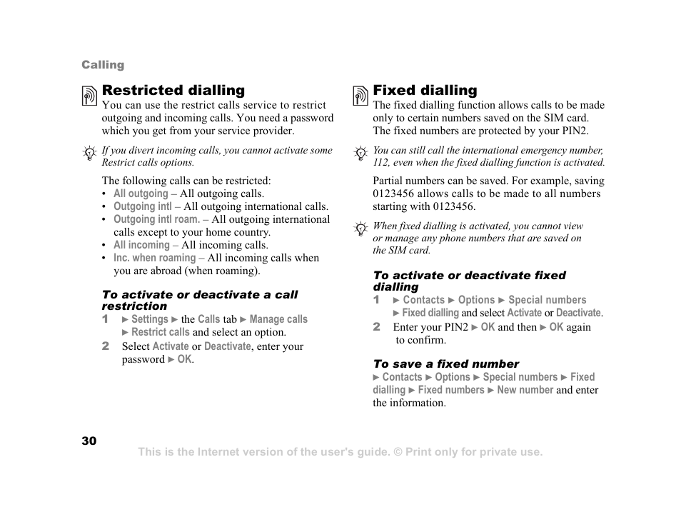 Restricted dialling, Fixed dialling | Sony Ericsson K750i User Manual | Page 30 / 92