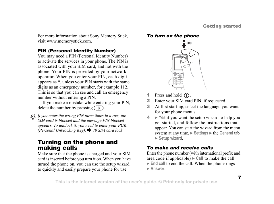 Turning on the phone and making calls | Sony Ericsson K750i User Manual | Page 7 / 92