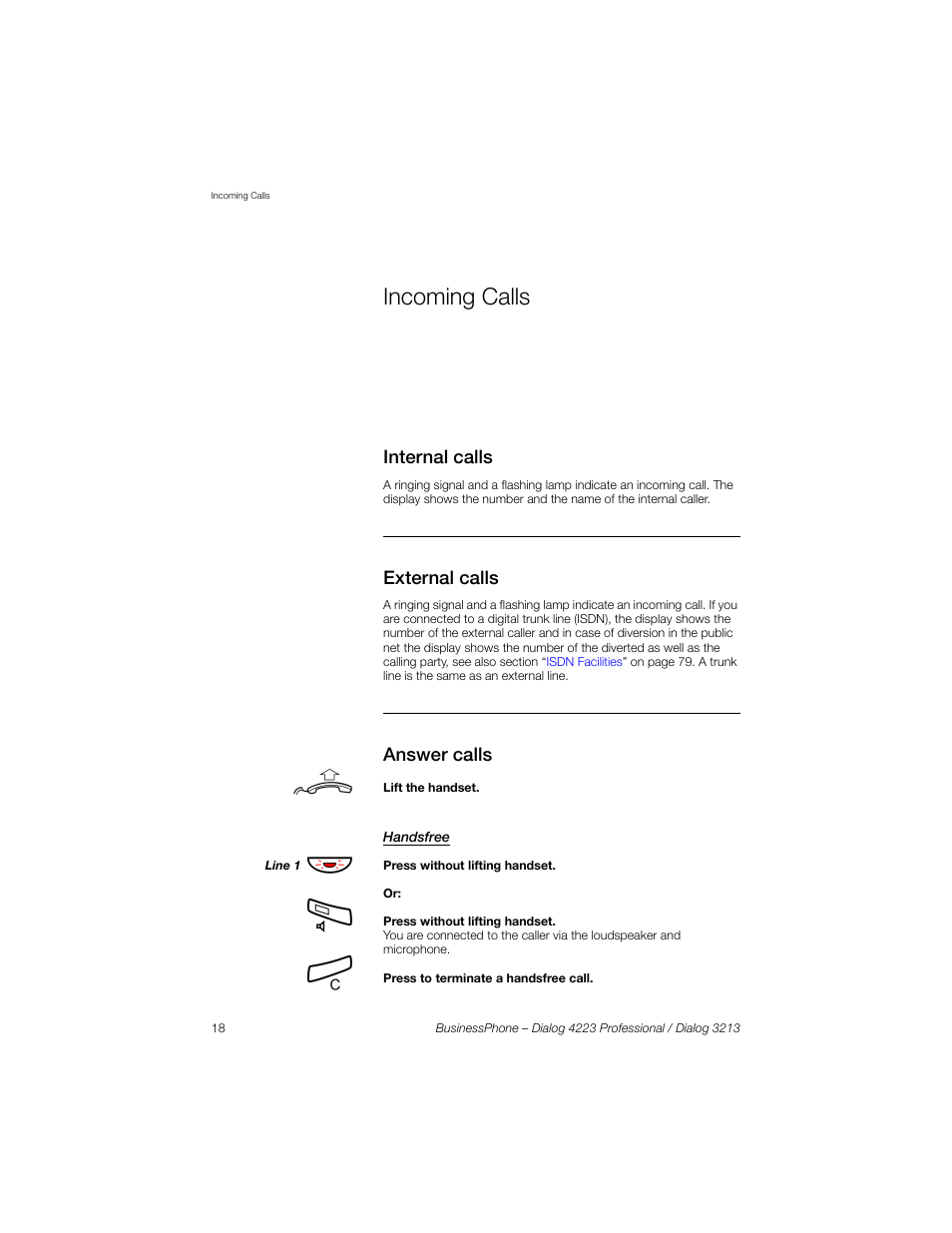 Incoming calls, Internal calls, External calls | Answer calls, Handsfree | Sony Ericsson Dialog 4223 User Manual | Page 18 / 132