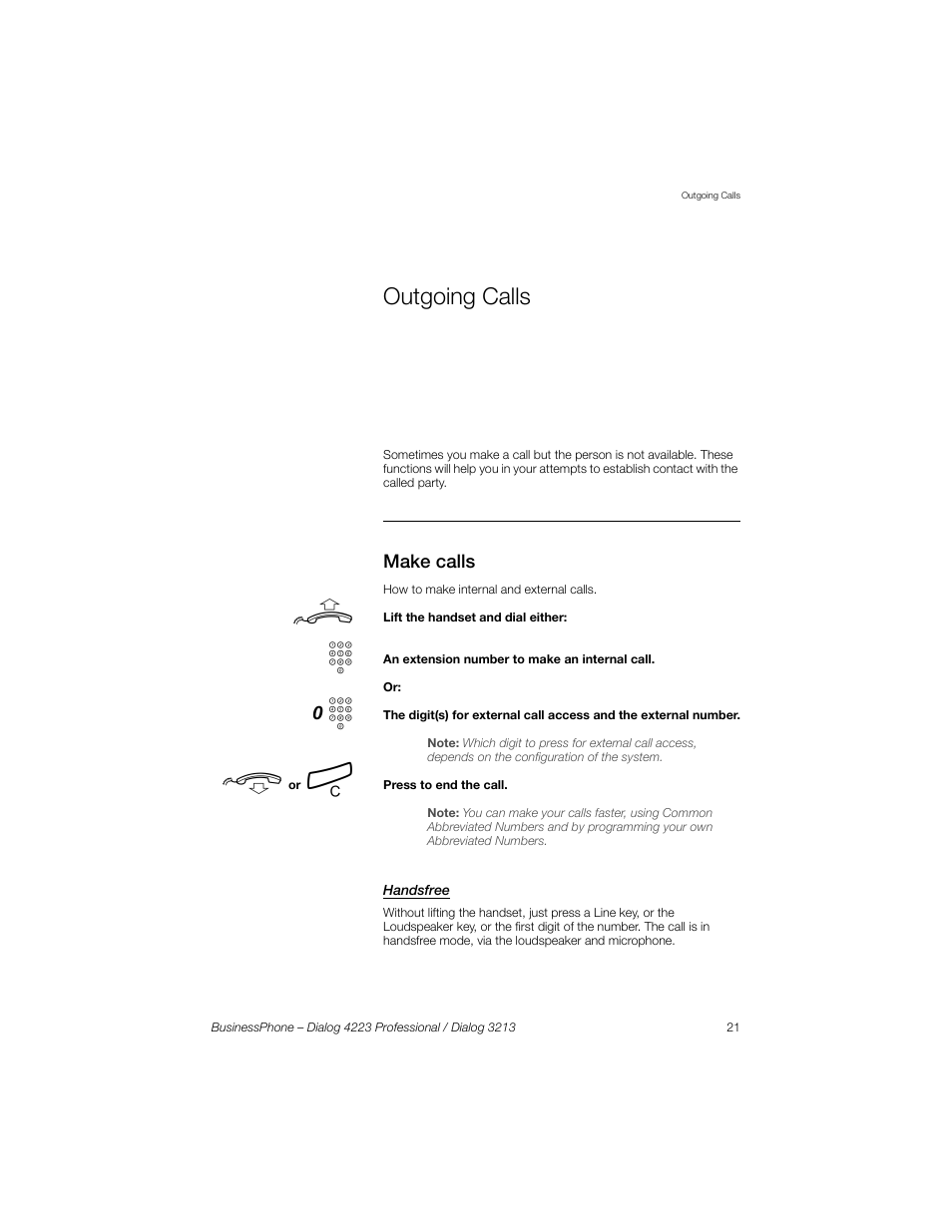 Outgoing calls, Make calls, Handsfree | Sony Ericsson Dialog 4223 User Manual | Page 21 / 132