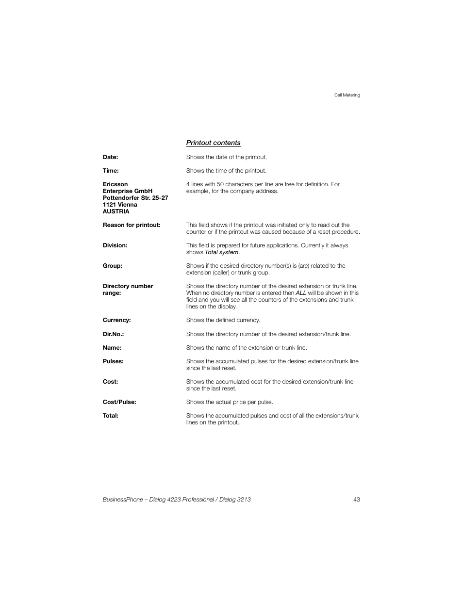 Printout contents | Sony Ericsson Dialog 4223 User Manual | Page 43 / 132