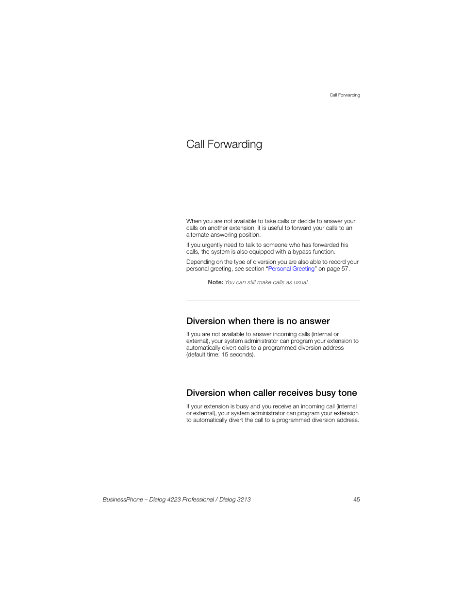 Call forwarding, Diversion when there is no answer, Diversion when caller receives busy tone | Sony Ericsson Dialog 4223 User Manual | Page 45 / 132