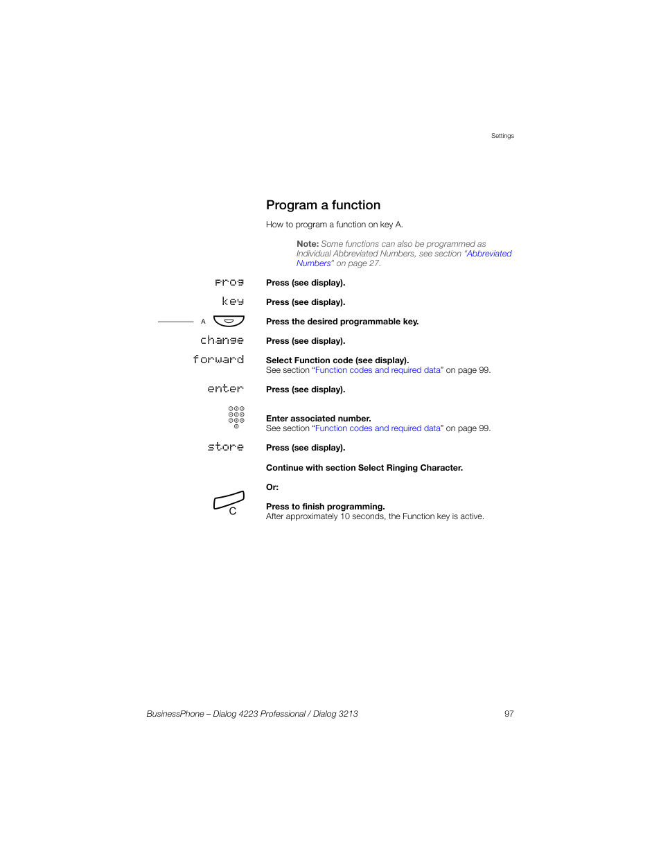 Program a function | Sony Ericsson Dialog 4223 User Manual | Page 97 / 132