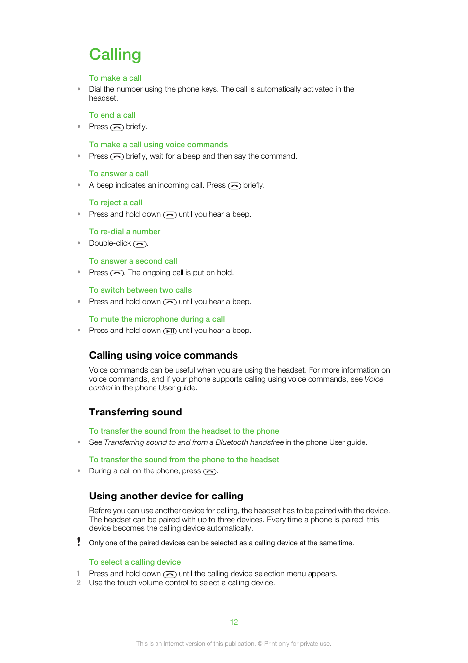 Calling, Calling using voice commands, Transferring sound | Using another device for calling | Sony Ericsson MW600 User Manual | Page 12 / 20