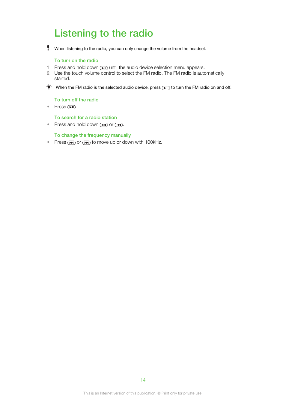 Listening to the radio | Sony Ericsson MW600 User Manual | Page 14 / 20