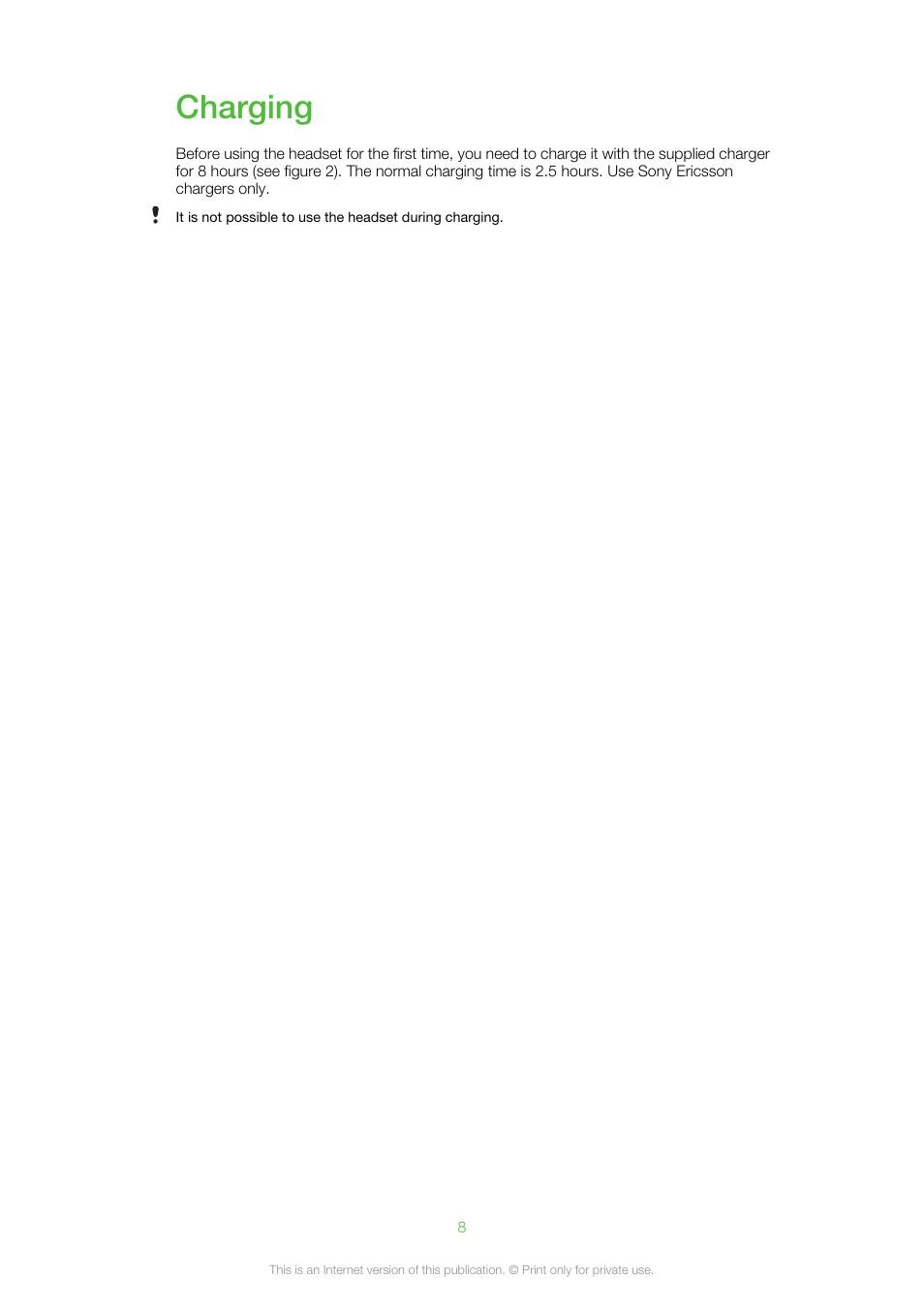 Charging | Sony Ericsson MW600 User Manual | Page 8 / 20