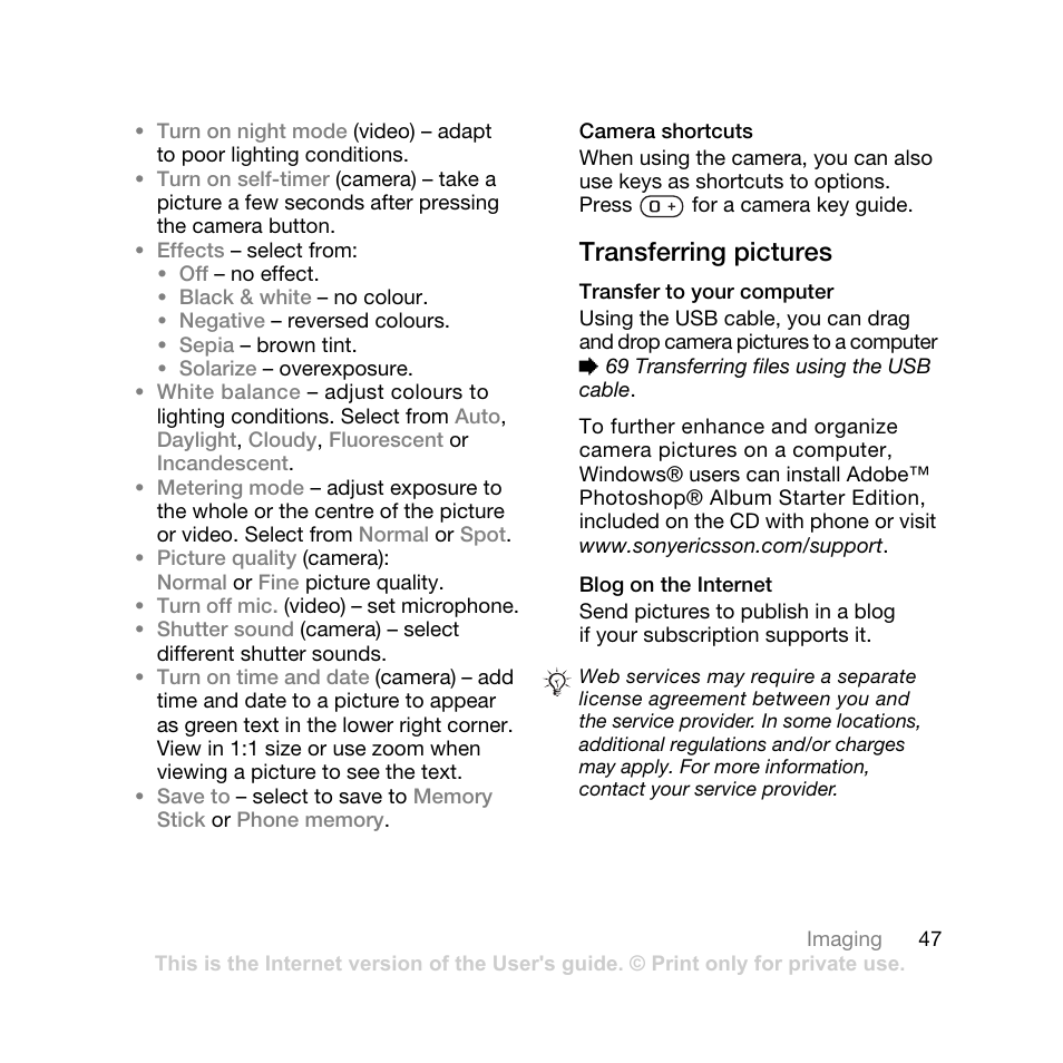 Transferring pictures | Sony Ericsson K550 User Manual | Page 47 / 97