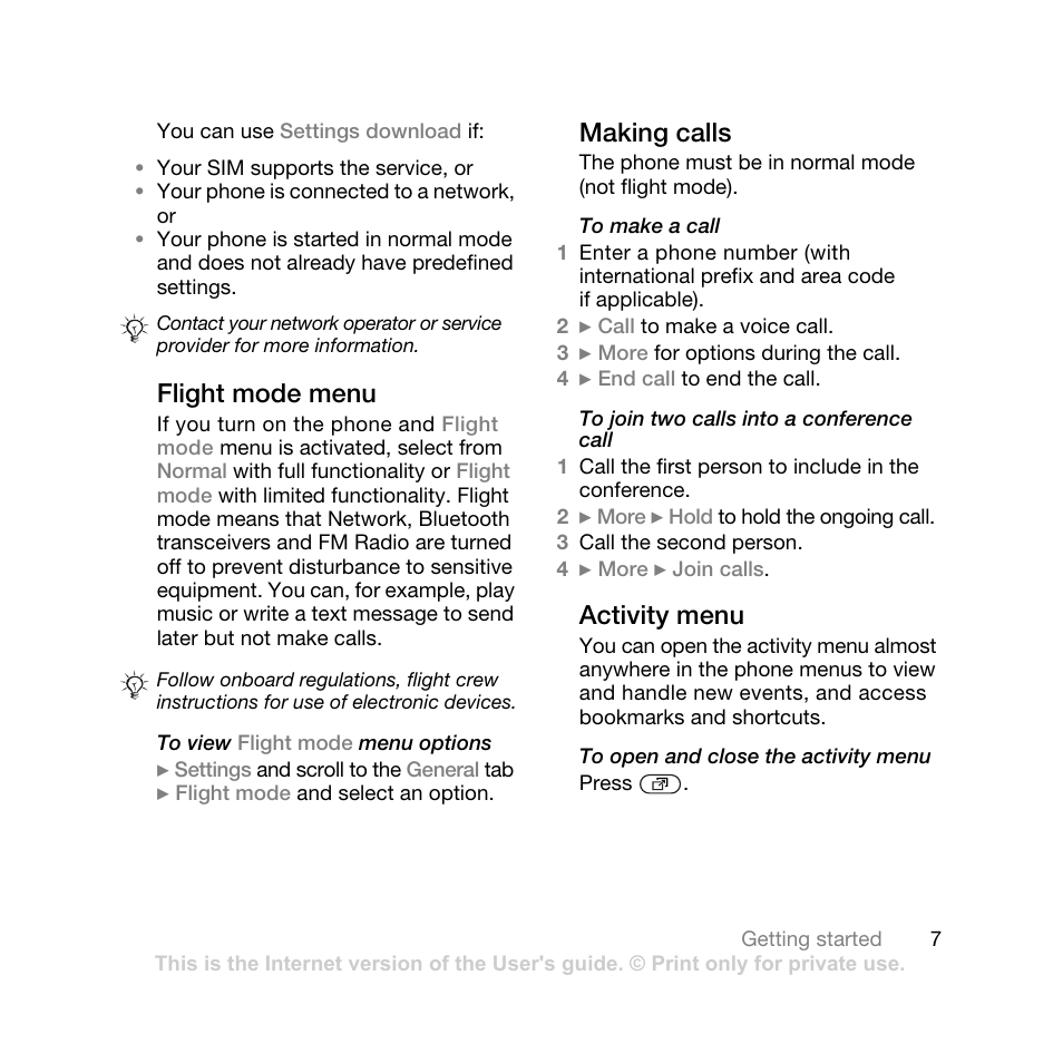 Ansceivers off, 7 flight mode, Menu | Flight mode menu, Making calls, Activity menu | Sony Ericsson K550 User Manual | Page 7 / 97