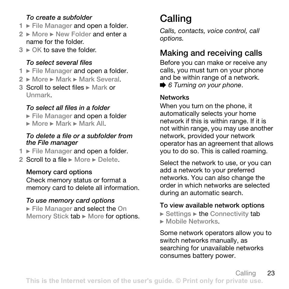 Memory card options, Calling, Making and receiving calls | Networks, To view available network options, Calls, contacts, voice control, call options | Sony Ericsson Z710c User Manual | Page 23 / 99