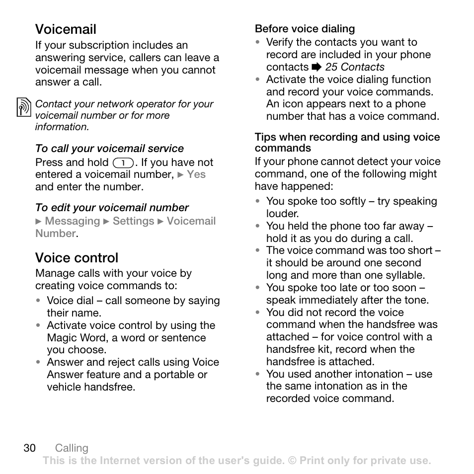 Voicemail, Voice control, Before voice dialing | Tips when recording and using voice commands, Voice to make calls, 30 voice control | Sony Ericsson Z710c User Manual | Page 30 / 99