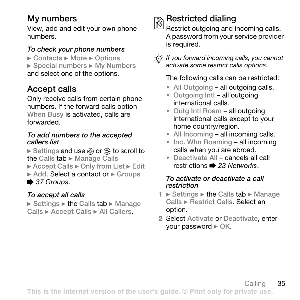 My numbers, Accept calls, Restricted dialing | Sony Ericsson Z710c User Manual | Page 35 / 99