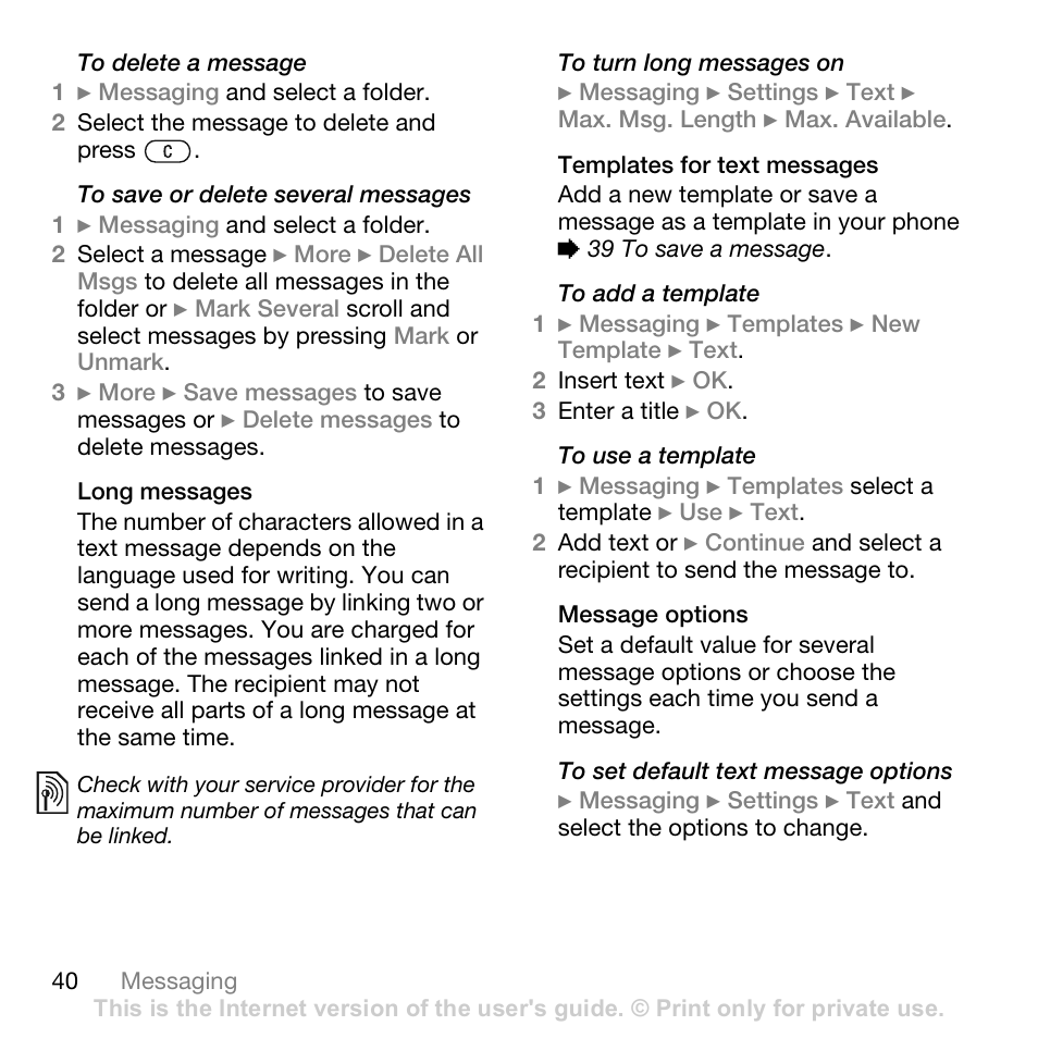 Long messages, Templates for text messages, Message options | Sony Ericsson Z710c User Manual | Page 40 / 99
