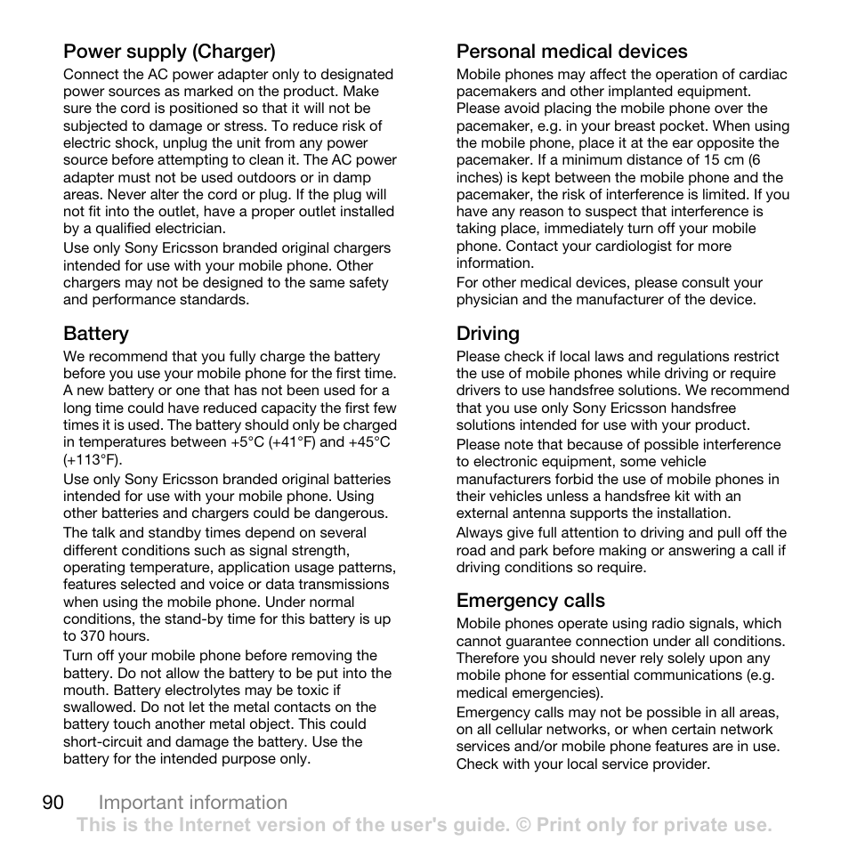 Power supply (charger), Battery, Personal medical devices | Driving, Emergency calls, Ericsson, 90 battery | Sony Ericsson Z710c User Manual | Page 90 / 99