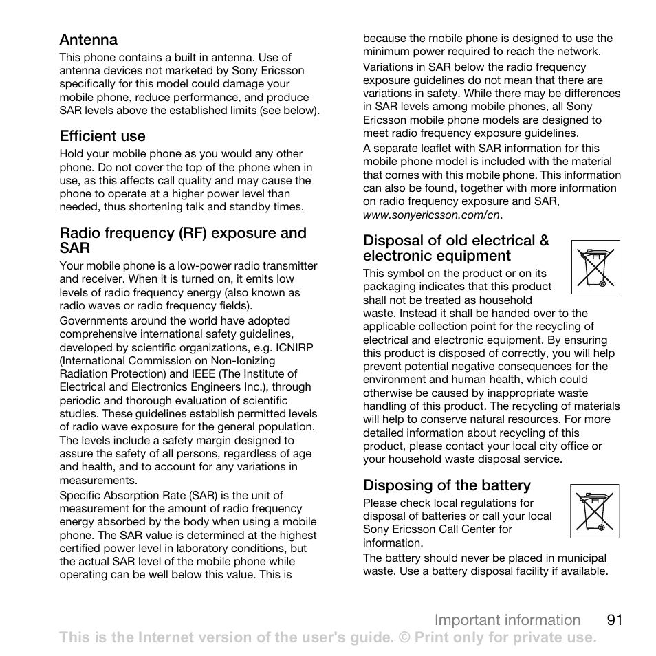 Antenna, Efficient use, Radio frequency (rf) exposure and sar | Disposal of old electrical & electronic equipment, Disposing of the battery, 91 efficient use | Sony Ericsson Z710c User Manual | Page 91 / 99