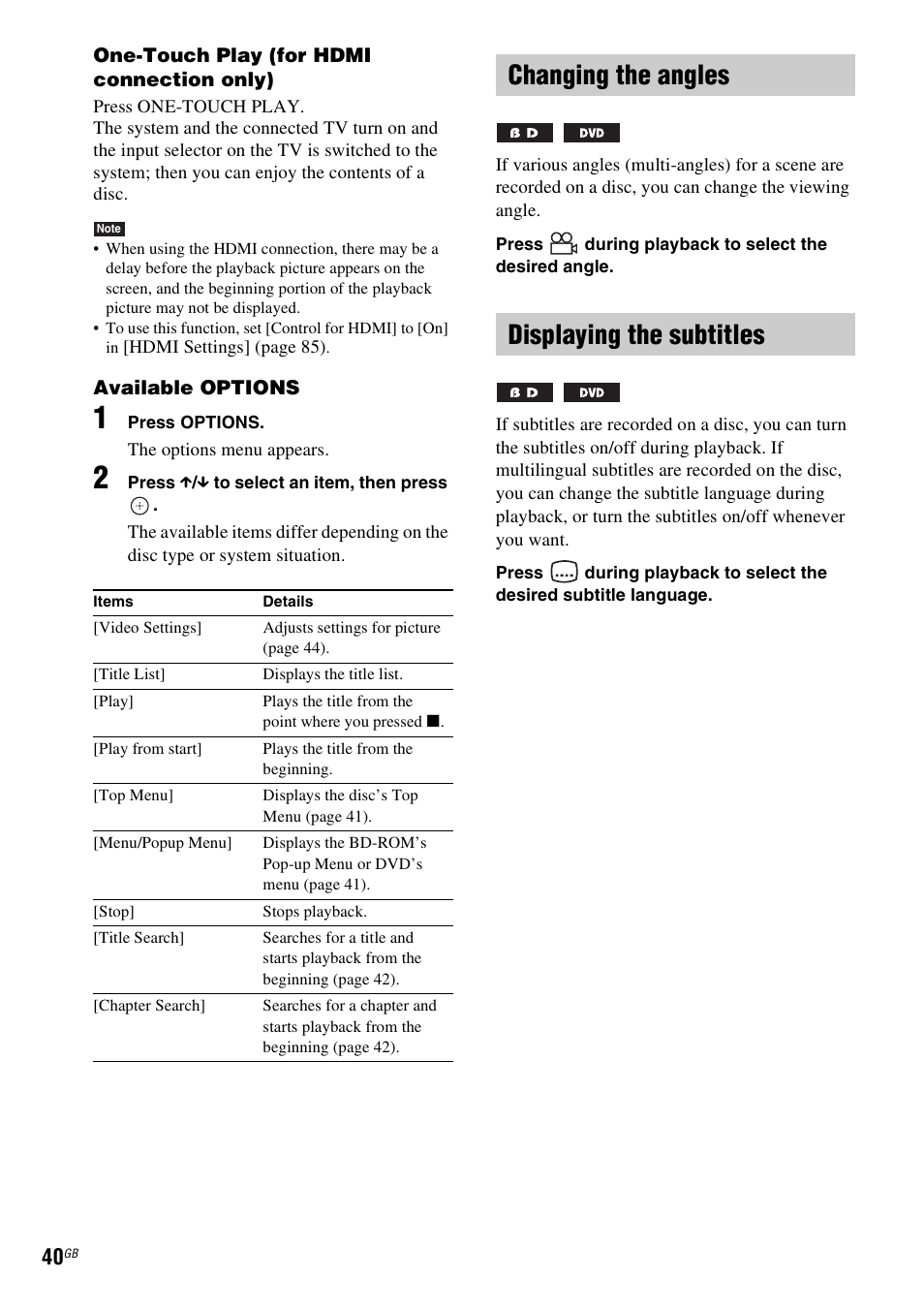 Changing the angles, Displaying the subtitles, E 40) | Changing the angles displaying the subtitles | Sony Ericsson BDV-E300 User Manual | Page 40 / 115