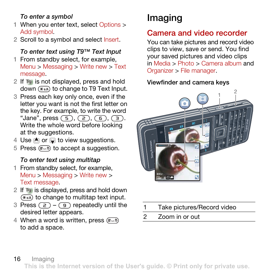 Imaging, Camera and video recorder | Sony Ericsson Cyber-shot C902 User Manual | Page 18 / 82