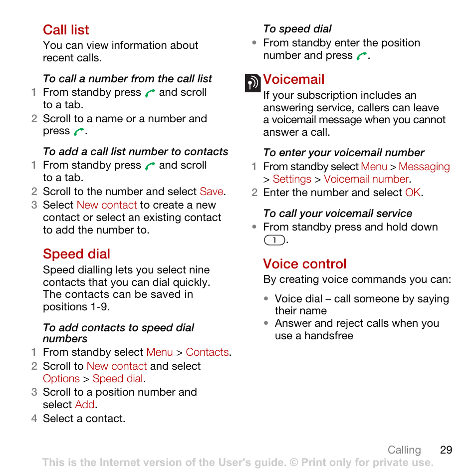 Call list, Speed dial, Voicemail | Voice control, Call list speed dial, Voicemail voice control | Sony Ericsson Cyber-shot C902 User Manual | Page 31 / 82