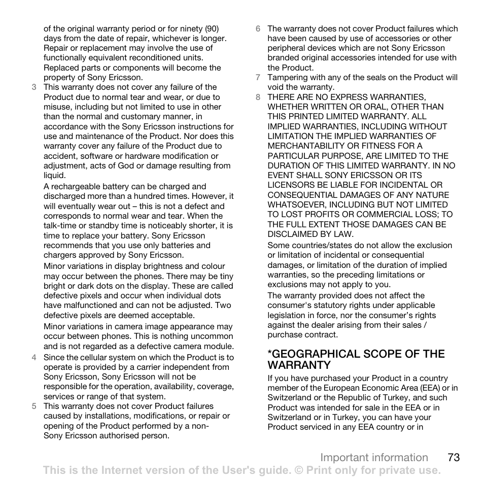 73 important information, Geographical scope of the warranty | Sony Ericsson Cyber-shot C902 User Manual | Page 75 / 82