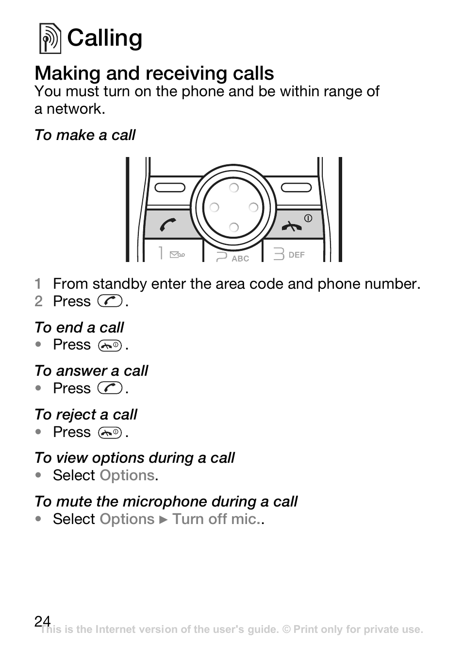 Calling, Making and receiving calls, Call | 24 calling | Sony Ericsson J110c User Manual | Page 25 / 80