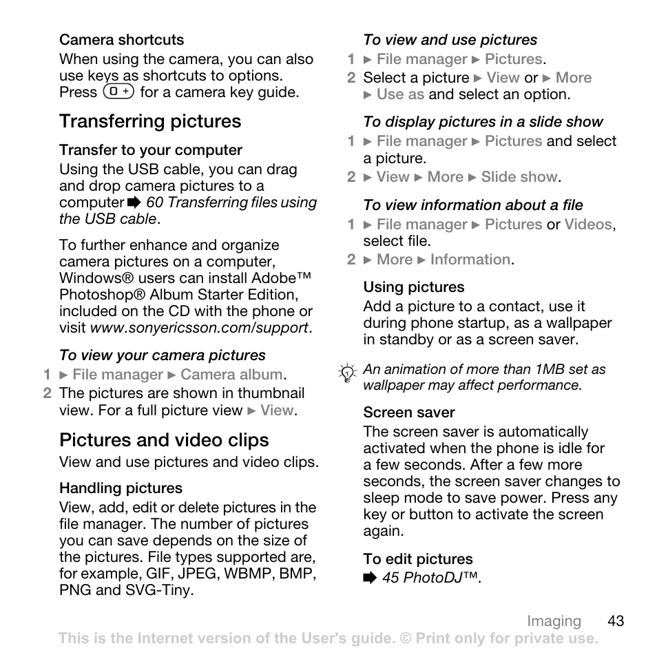 Transferring pictures, Pictures and video clips | Sony Ericsson K550im User Manual | Page 43 / 88