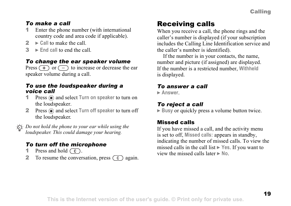 Receiving calls | Sony Ericsson D750i User Manual | Page 19 / 101