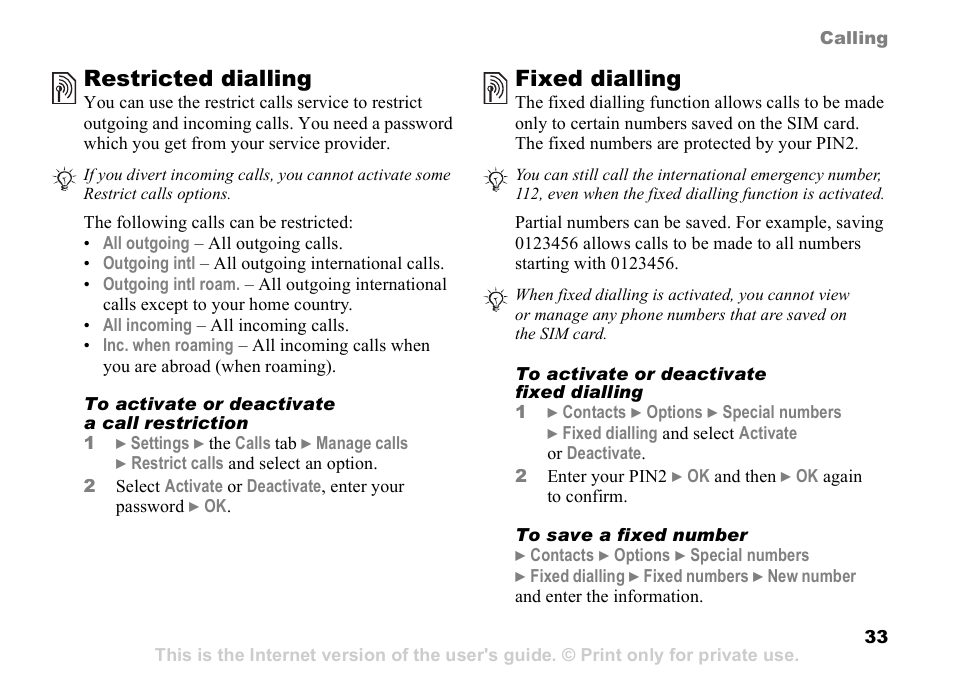 Restricted dialling, Fixed dialling | Sony Ericsson D750i User Manual | Page 33 / 101