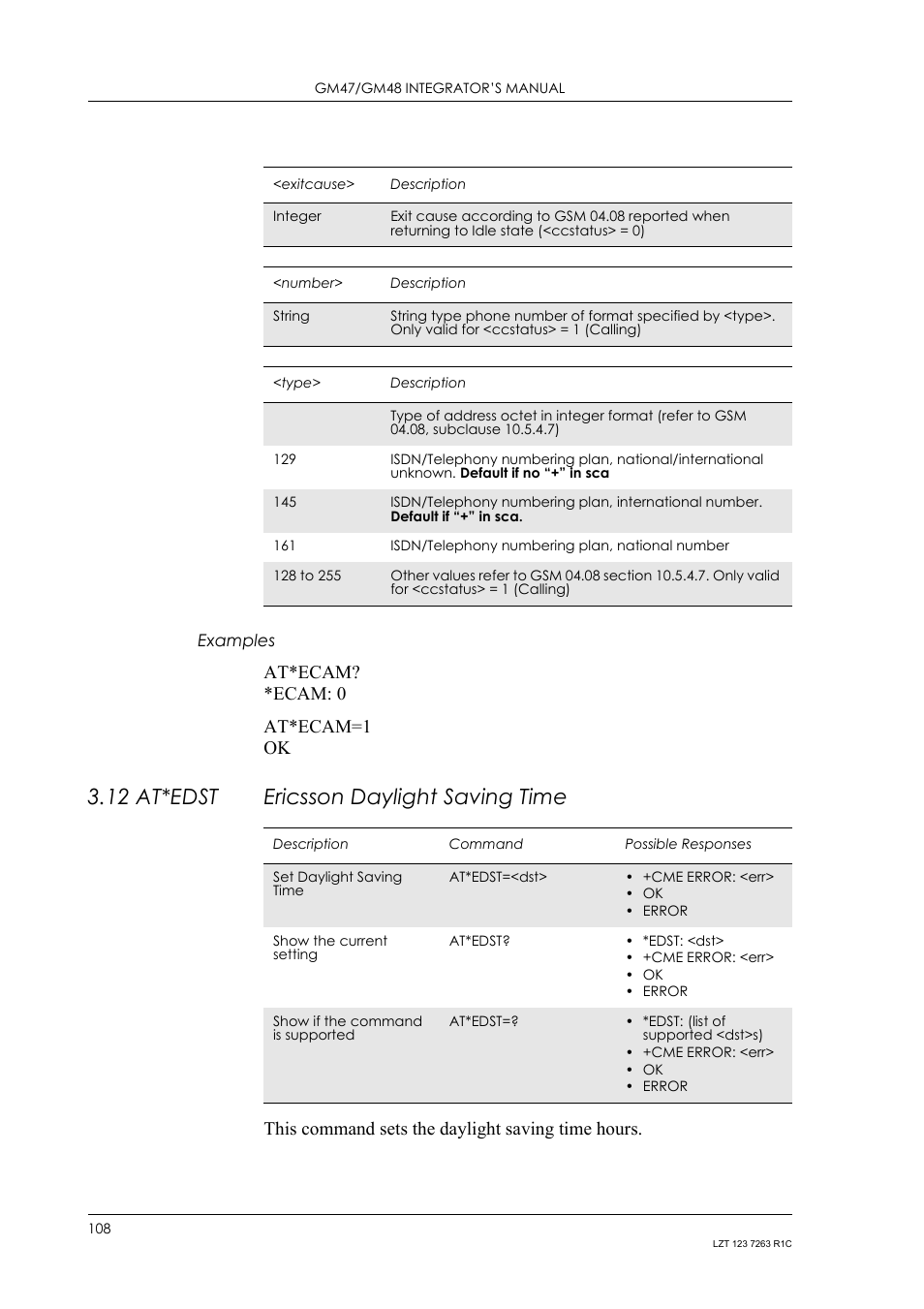 Examples, 12 at*edst ericsson daylight saving time, 12 at*edst | Ericsson daylight saving time, At*ecam? *ecam: 0 at*ecam=1 ok, This command sets the daylight saving time hours | Sony Ericsson GM47 User Manual | Page 108 / 338
