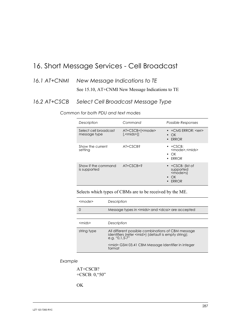 Short message services - cell broadcast, 1 at+cnmi new message indications to te, 2 at+cscb select cell broadcast message type | Common for both pdu and text modes, Example, 1 at+cnmi, New message indications to te, 2 at+cscb, Select cell broadcast message type, See 15.10, at+cnmi new message indications to te | Sony Ericsson GM47 User Manual | Page 287 / 338