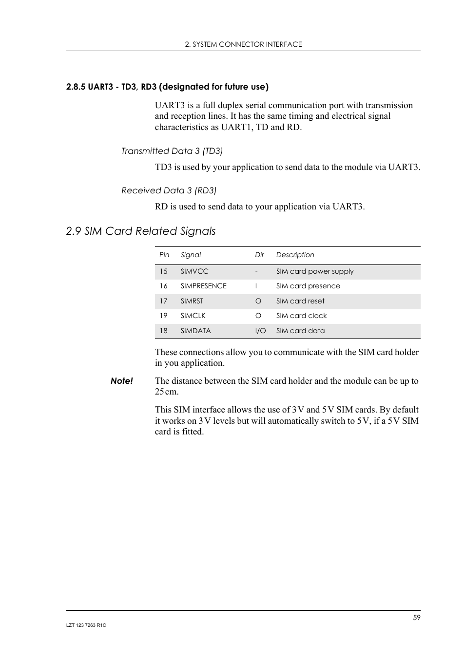 5 uart3 - td3, rd3 (designated for future use), Transmitted data 3 (td3), Received data 3 (rd3) | 9 sim card related signals, Uart3 - td3, rd3 (designated for future use), Sim card related signals | Sony Ericsson GM47 User Manual | Page 59 / 338
