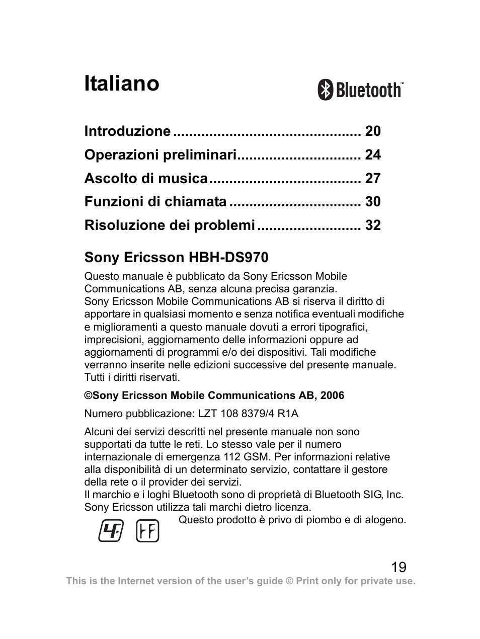 Italiano, Sony ericsson hbh-ds970 | Sony Ericsson Bluetooth HBH-DS970 User Manual | Page 20 / 70