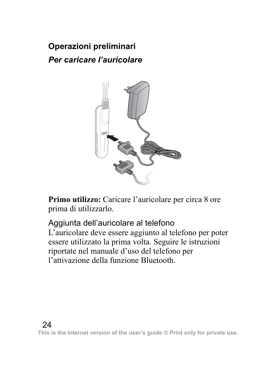 Operazioni preliminari | Sony Ericsson Bluetooth HBH-DS970 User Manual | Page 25 / 70