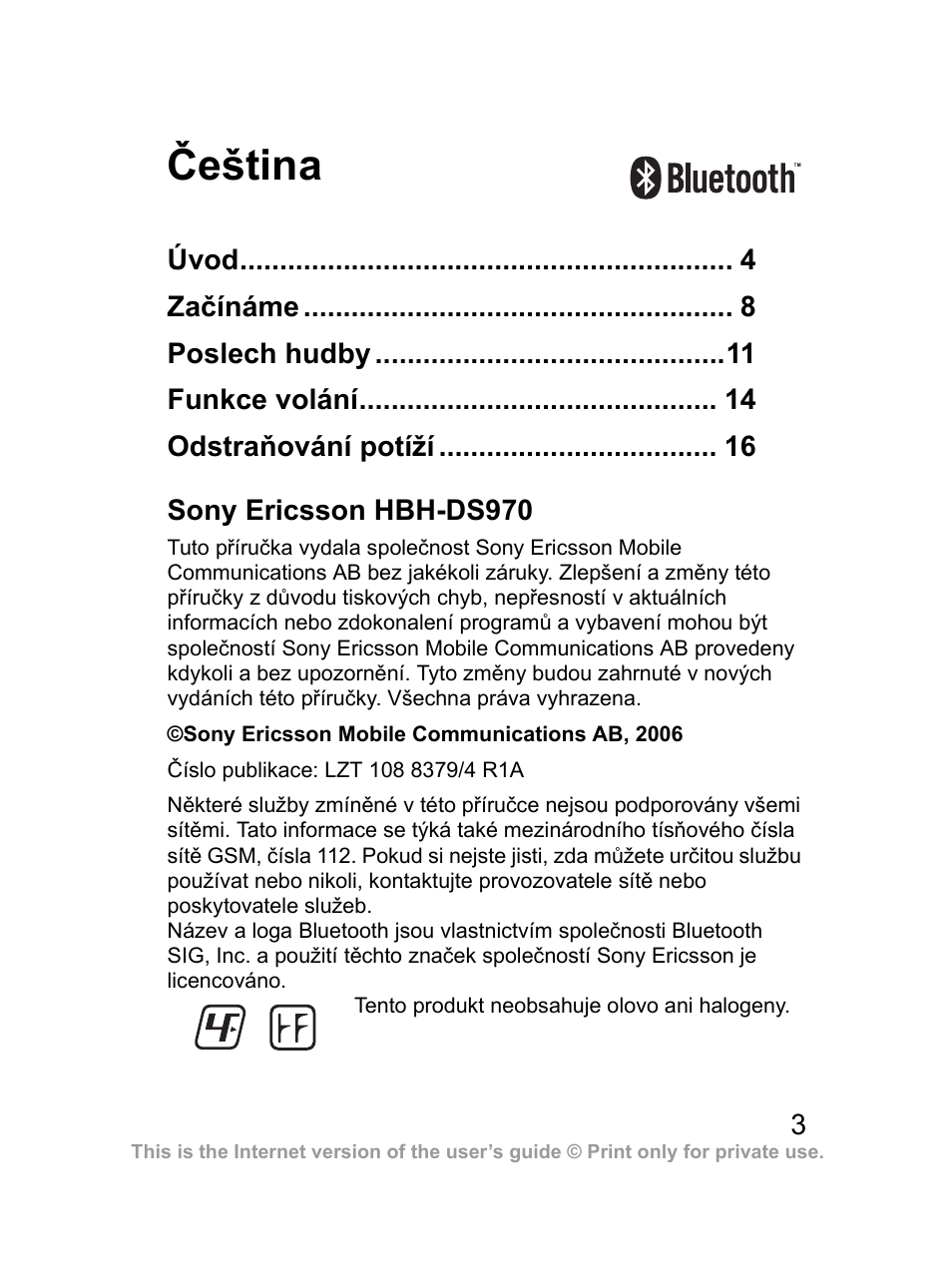 Čeština, Sony ericsson hbh-ds970 | Sony Ericsson Bluetooth HBH-DS970 User Manual | Page 4 / 70