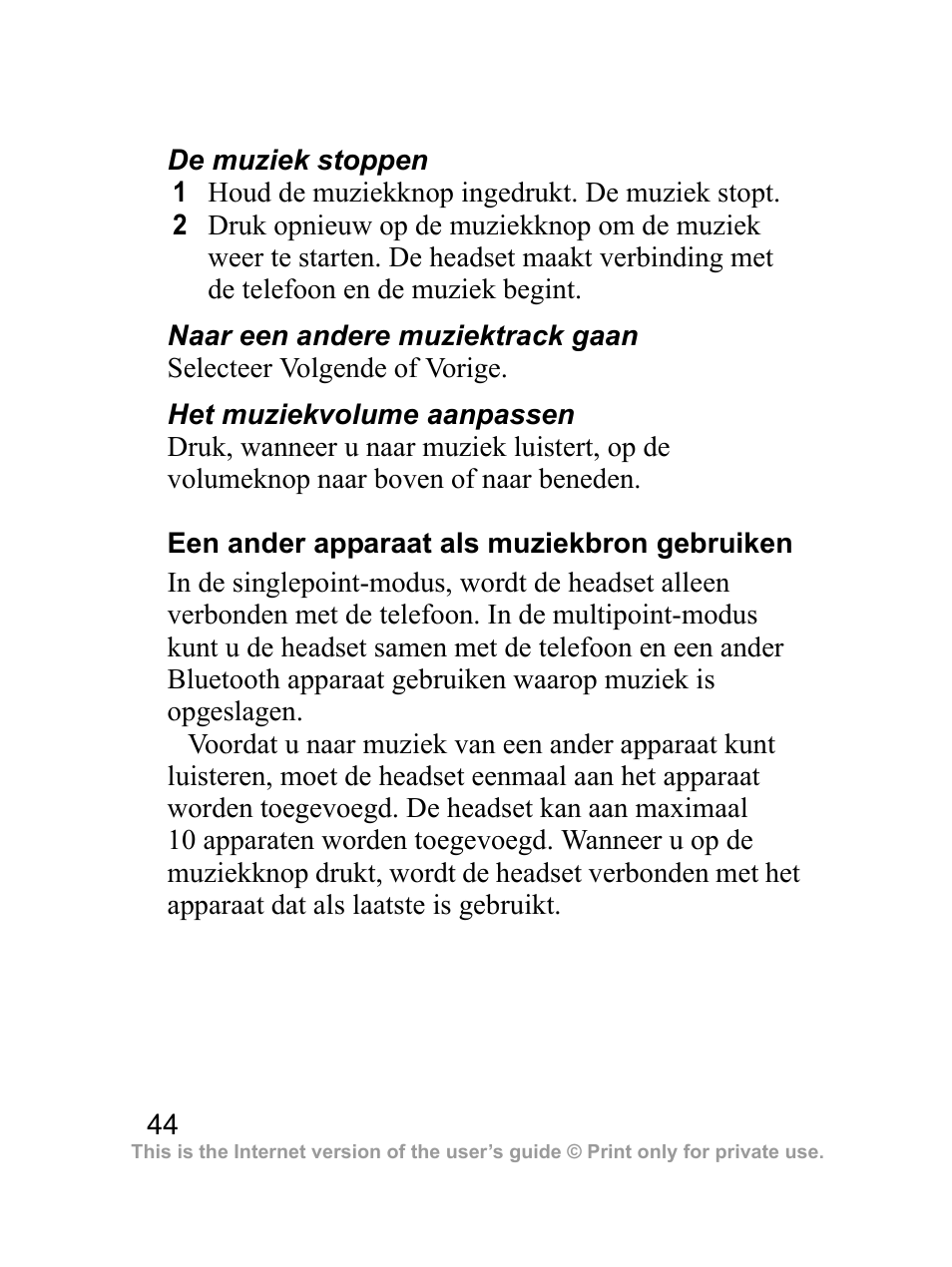 Een ander apparaat als muziekbron gebruiken | Sony Ericsson Bluetooth HBH-DS970 User Manual | Page 45 / 70