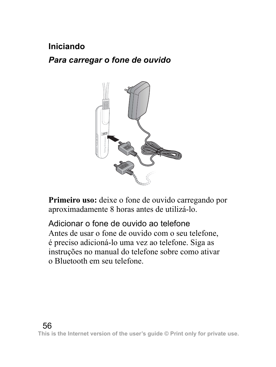 Iniciando | Sony Ericsson Bluetooth HBH-DS970 User Manual | Page 57 / 70