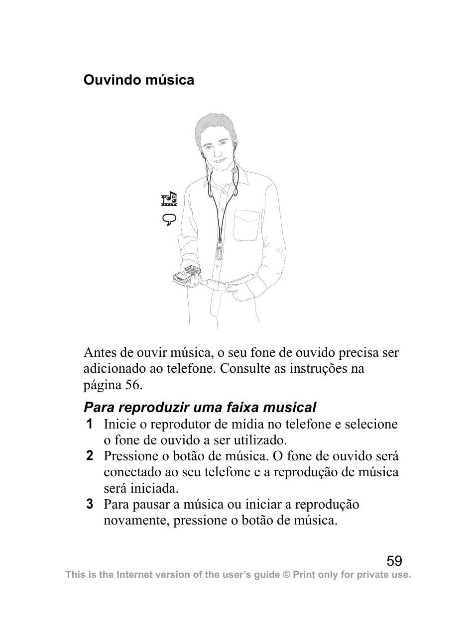 Ouvindo música | Sony Ericsson Bluetooth HBH-DS970 User Manual | Page 60 / 70