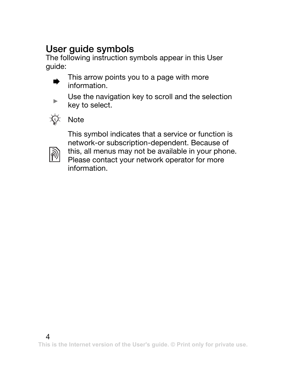 User guide symbols | Sony Ericsson K220 User Manual | Page 4 / 79