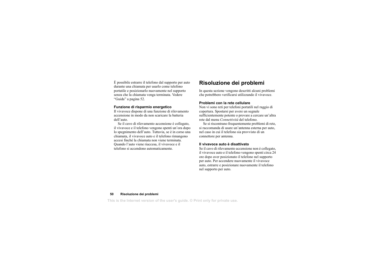 Risoluzione dei problemi, Risoluzione dei problemi 50 | Sony Ericsson HCA-200 User Manual | Page 52 / 124