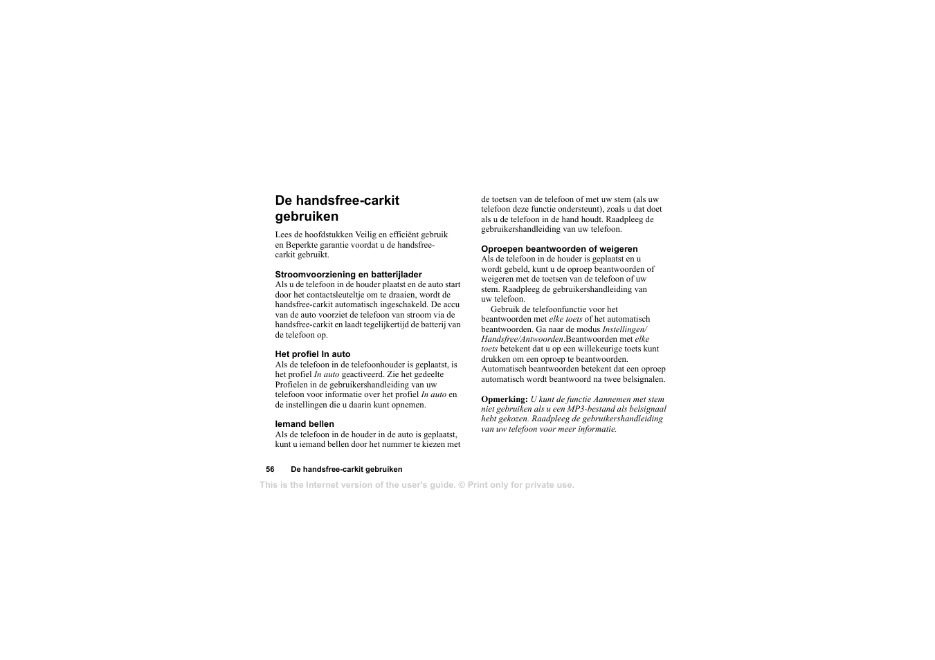 De handsfree-carkit gebruiken, De handsfree-carkit gebruiken 56 | Sony Ericsson HCA-200 User Manual | Page 58 / 124