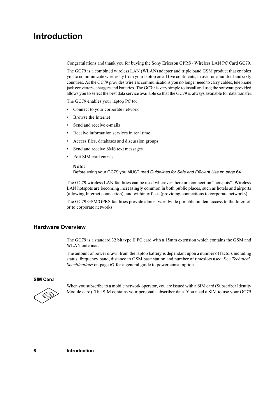 Introduction, Hardware overview | Sony Ericsson GC79 User Manual | Page 6 / 93