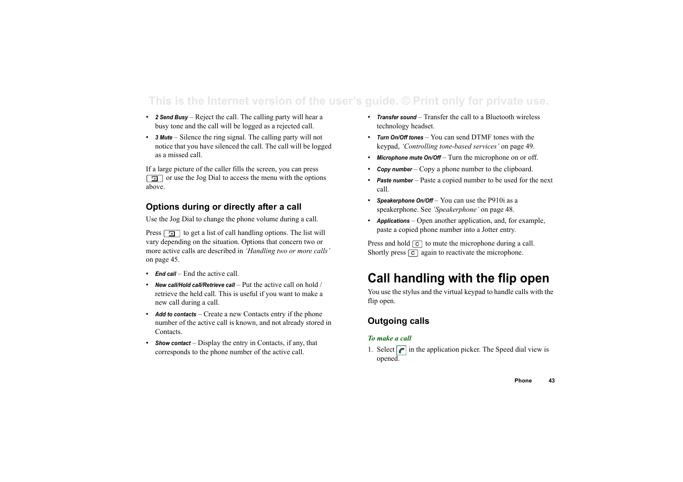 Options during or directly after a call, Call handling with the flip open, Outgoing calls | Sony Ericsson P910i User Manual | Page 43 / 204