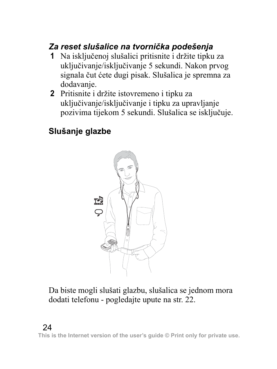 Slušanje glazbe | Sony Ericsson HBH-DS970 User Manual | Page 25 / 64
