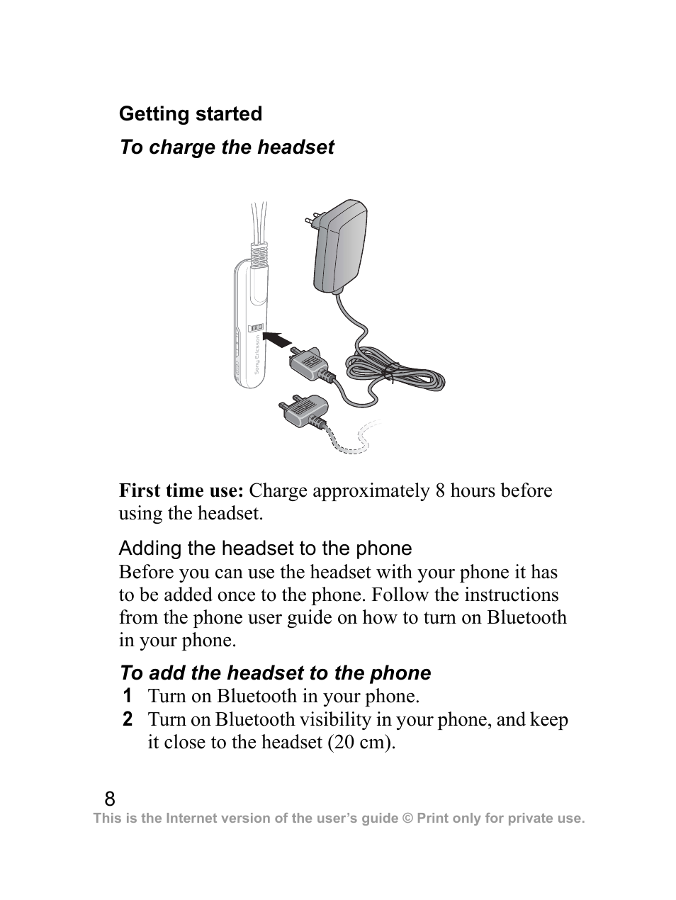 Getting started | Sony Ericsson HBH-DS970 User Manual | Page 9 / 64