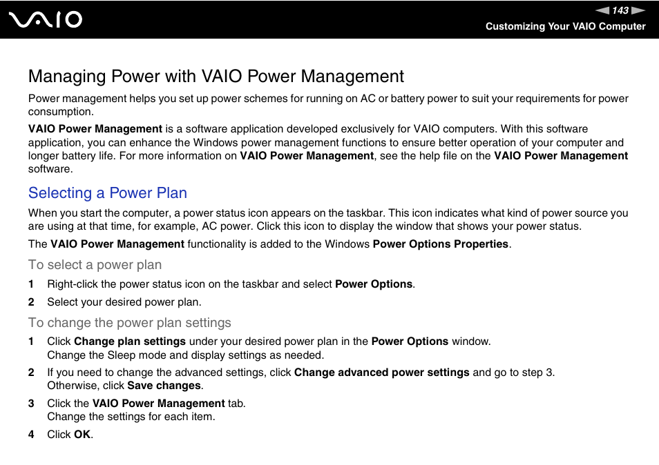 Managing power with vaio power management, Selecting a power plan | Sony Ericsson VGN-SZ700 User Manual | Page 143 / 235