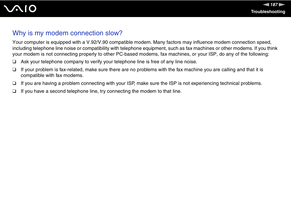 Why is my modem connection slow | Sony Ericsson VGN-SZ700 User Manual | Page 187 / 235